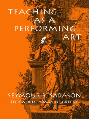 cover image of Teaching as a Performing Art